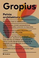 Pełnia architektury. Autor: Walter Gropius. SmakLiter.pl Okładka książki Pełnia architektury