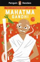 Okładka książki Penguin Readers Level 2: The Extraordinary Life of Mahatma Gandhi (ELT Graded Reader)