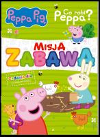 Peppa pig. Misja zabawa cz.2. Autor:   Praca zbiorowa. SmakLiter.pl Okładka książki Peppa pig. Misja zabawa cz.2