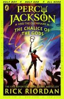 Percy Jackson and the Olympians The Chalice of the Gods. Autor: Rick Riordan. SmakLiter.pl Okładka książki Percy Jackson and the Olympians The Chalice of the Gods