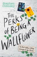 PERKS OF BEING A WALLFLOWER. Autor: Chbosky Stephen. SmakLiter.pl Okładka książki PERKS OF BEING A WALLFLOWER