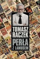 Perła z lamusem. Autor: Tomasz Raczek. SmakLiter.pl Okładka książki Perła z lamusem