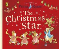 Peter Rabbit Tales The Christmas Star. Autor:   Praca zbiorowa. SmakLiter.pl Okładka książki Peter Rabbit Tales The Christmas Star