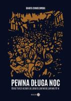 Pewna długa noc Obraz Turcji oczami jej pisarzy pierwszej połowy XX w.. Autor: Chmielowska Danuta. SmakLiter.pl Okładka książki Pewna długa noc Obraz Turcji oczami jej pisarzy pierwszej połowy XX w.