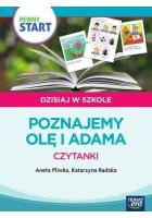 Pewny start.Dzisiaj w szkole.Poznajemy Olę i Adama. Autor: Aneta Pliwka, Katarzyna Radzka. SmakLiter.pl Okładka książki Pewny start.Dzisiaj w szkole.Poznajemy Olę i Adama