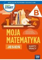 Pewny start. Moja matematyka Jesień KP poz.B. Autor: Kowalska Bożena, Krasnodębska Joanna, Agnieszka Mokrzycka. SmakLiter.pl Okładka książki Pewny start. Moja matematyka Jesień KP poz.B