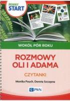 Pewny start.Wokół pór roku.Rozmowy Oli i Adama. Autor: Monika Pouch, Szczęsna Dorota. SmakLiter.pl Okładka książki Pewny start.Wokół pór roku.Rozmowy Oli i Adama
