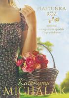 Okładka książki Piastunka róż