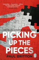 Picking Up The Pieces. Autor: Britton, Paul. SmakLiter.pl Okładka książki Picking Up The Pieces