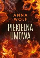 Piekielna umowa. Autor: Anna Wolf. SmakLiter.pl Okładka książki Piekielna umowa