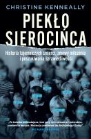 Piekło sierocińca - uszkodzone. Autor: Kenneally Christine. SmakLiter.pl Okładka książki Piekło sierocińca - uszkodzone