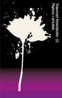Piękno i smutek. Autor: Yasunari Kawabata. SmakLiter.pl Okładka książki Piękno i smutek