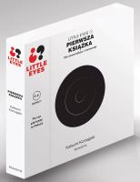 Pierwsza książka. Little Eyes 1 (wyd. 2022). Autor: Katsumi Komagata. SmakLiter.pl Okładka książki Pierwsza książka. Little Eyes 1 (wyd. 2022)