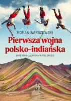 Okładka książki Pierwsza wojna polsko-indiańska