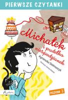 Pierwsze czytanki. Michałek i pudełko niespodzianek. Autor: Stelmaszyk Agnieszka. SmakLiter.pl Okładka książki Pierwsze czytanki. Michałek i pudełko niespodzianek