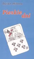 Pieskie dni. Autor: Dusan Mitana. SmakLiter.pl Okładka książki Pieskie dni