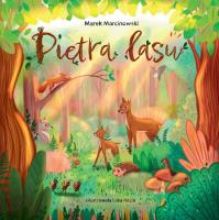 Piętra lasu. Autor: Marek Marcinowski. SmakLiter.pl Okładka książki Piętra lasu