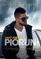 Piorun. Hot Fire. Tom 2. Autor: Lingas-Łoniewska Agnieszka. SmakLiter.pl Okładka książki Piorun. Hot Fire. Tom 2