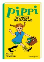 Pippi wchodzi na pokład wyd. 2022. Autor: Lindgren Astrid. SmakLiter.pl Okładka książki Pippi wchodzi na pokład wyd. 2022