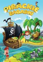 Pirackie zagadki - uszkodzone. Autor:   Praca zbiorowa. SmakLiter.pl Okładka książki Pirackie zagadki - uszkodzone