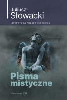 Pisma mistyczne. Autor: Juliusz Słowacki. SmakLiter.pl Okładka książki Pisma mistyczne
