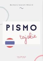Pismo tajskie. Autor: Barbara Szacoń-Wójcik. SmakLiter.pl Okładka książki Pismo tajskie