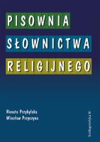Pisownia słownictwa religijnego. Wydawca: Biblos. SmakLiter.pl Opakowanie Pisownia słownictwa religijnego