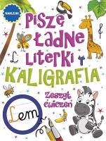 Okładka książki Piszę ładne literki. Kaligrafia