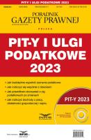 Pit-y i ulgi podatkowe 2023. Podatki 2/2024. Autor:   Praca zbiorowa. SmakLiter.pl Okładka książki Pit-y i ulgi podatkowe 2023. Podatki 2/2024