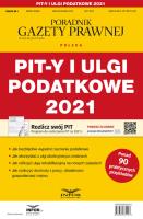 Pity i ulgi podatkowe 2021. Autor: Ziółkowski Grzegorz. SmakLiter.pl Okładka książki Pity i ulgi podatkowe 2021