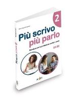 Piu scrivo piu parlo B1-B2. Autor: Cernigliaro Maria Angela. SmakLiter.pl Okładka książki Piu scrivo piu parlo B1-B2