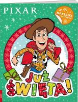 Okładka książki Pixar Już święta! ZIM-9106