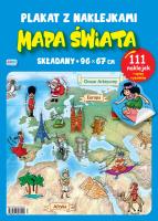 Plakat z naklejkami Mapa Świata. Autor:   Praca zbiorowa. SmakLiter.pl Okładka książki Plakat z naklejkami Mapa Świata