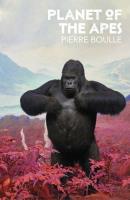 Planet of the Apes. Autor: Boulle Pierre. SmakLiter.pl Okładka książki Planet of the Apes