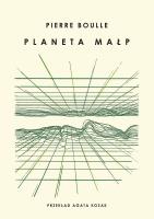 Planeta małp. Autor: Boulle Pierre. SmakLiter.pl Okładka książki Planeta małp