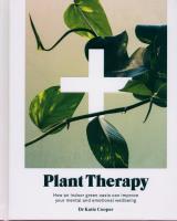 Plant Therapy. Autor: Cooper Katie. SmakLiter.pl Okładka książki Plant Therapy