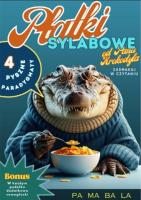 Płatki sylabowe od Pana Krokodyla. Autor: Agata Dębicka-Cieszyńska. SmakLiter.pl Okładka książki Płatki sylabowe od Pana Krokodyla