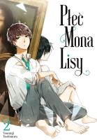 Płeć Mona Lisy. Tom 2. Autor: Tsumuji Yoshimura. SmakLiter.pl Okładka książki Płeć Mona Lisy. Tom 2