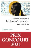Plus secrete memoire des hommes. Autor: Sarr Mohamed Mbougar. SmakLiter.pl Okładka książki Plus secrete memoire des hommes