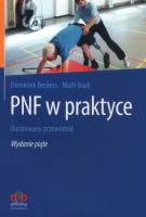 PNF w Praktyce. Autor: D.Beckers, M.Buck. SmakLiter.pl Okładka książki PNF w Praktyce