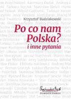 Okładka książki Po co nam Polska i inne pytania