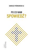 Po co nam spowiedź?. Autor: Dariusz Piórkowski SJ. SmakLiter.pl Okładka książki Po co nam spowiedź?