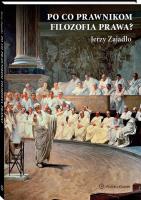 Po co prawnikom filozofia prawa?. Autor: Jerzy Zajadło. SmakLiter.pl Okładka książki Po co prawnikom filozofia prawa?
