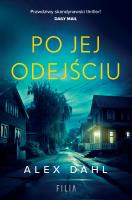 Po jej odejściu. Autor: Alex Dahl. SmakLiter.pl Okładka książki Po jej odejściu