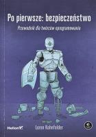 Okładka książki Po pierwsze: bezpieczeństwo
