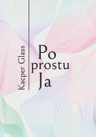 Okładka książki Po prostu Ja. Po prostu Ja