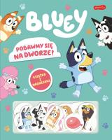 Okładka książki Pobawmy się na dworze! Bluey. Książka z magnesami