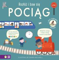 Pociąg. Rozłóż i baw się. Autor: Opracowanie zbiorowe. SmakLiter.pl Okładka książki Pociąg. Rozłóż i baw się
