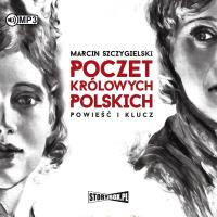 Poczet królowych polskich 2 CD audiobook. Autor: Marcin Szczygielski. SmakLiter.pl Okładka książki Poczet królowych polskich 2 CD audiobook