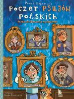 Poczet psujów polskich. Autor: Paweł Beręsewicz. SmakLiter.pl Okładka książki Poczet psujów polskich